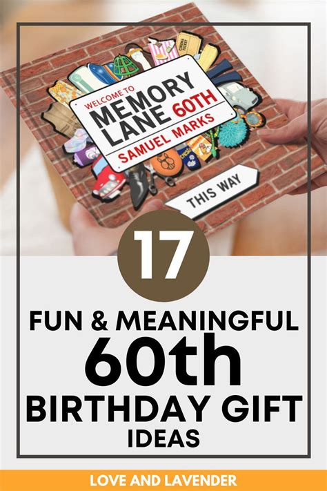 57 Unique & Meaningful 60th Birthday Gifts for Him.